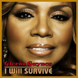 Gloria Gaynor - I Will Survive 