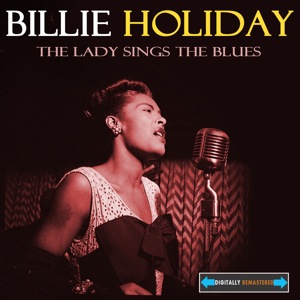 The Lady Sings the Blues Remastered 