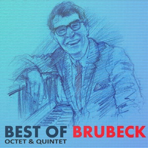 Octet and Quartet the Best of Brubeck 
